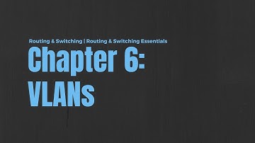 Cisco RSE | Chapter 6 | VLANs | Nederlands