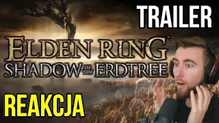 ELDEN RING Shadow of the Erdtree 🔥 REAKCJA i ANALIZA | Gameplay Trailer PL