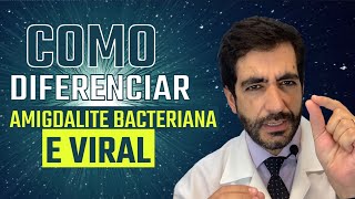 Como tratar amigdalite aguda bacteriana e viral ? Precisa sempre de ANTIBIÓTICO?