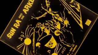 Video thumbnail of ""Springtime In Chicago" by Sun Ra And His Arkestra"