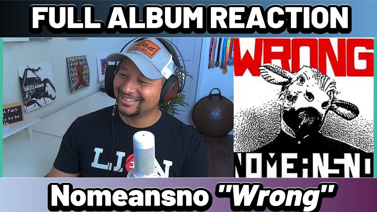 Nomeansno- Wrong FULL ALBUM REACTION AND REVIEW - YouTube