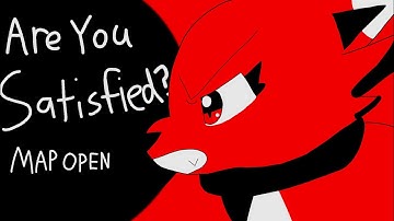 Are You Satisfied? MAP Oc Closed ( 12/21 Done) ( Backup Open)