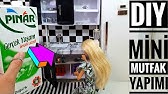 Barbie Buzdolabi Yapimi Bolum 3 Barbie Evi Mutfak Esyalari Youtube