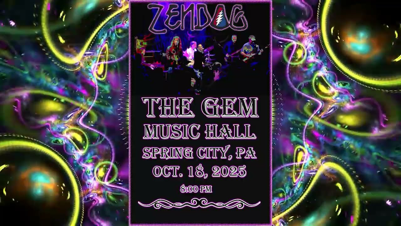 ZenDog: 2025/10/18 The Gem Music Hall, Spring City, PA