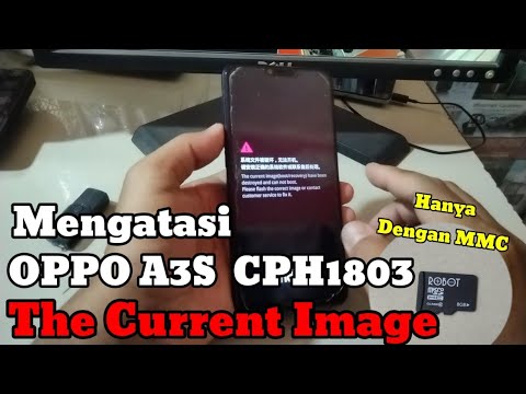 oppo-a3s-the-current-image(boot/recovery)//mengatasi-oppo-a3s-cph1803-the-image-curent