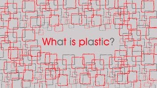 What is plastic?