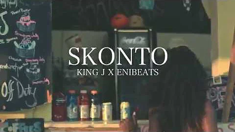 SKONTO - King J X Enibeats (Official Video)