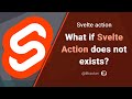 Svelte Actions: What if Svelte use:action feature does not exists?