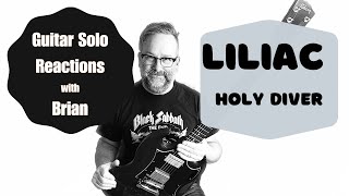 GUITAR SOLO REACTIONS ~ LILIAC ~ Holy Diver