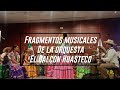 Fragmentos musicales de la orquesta Balcón Huasteco