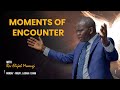 Moments of Encounter