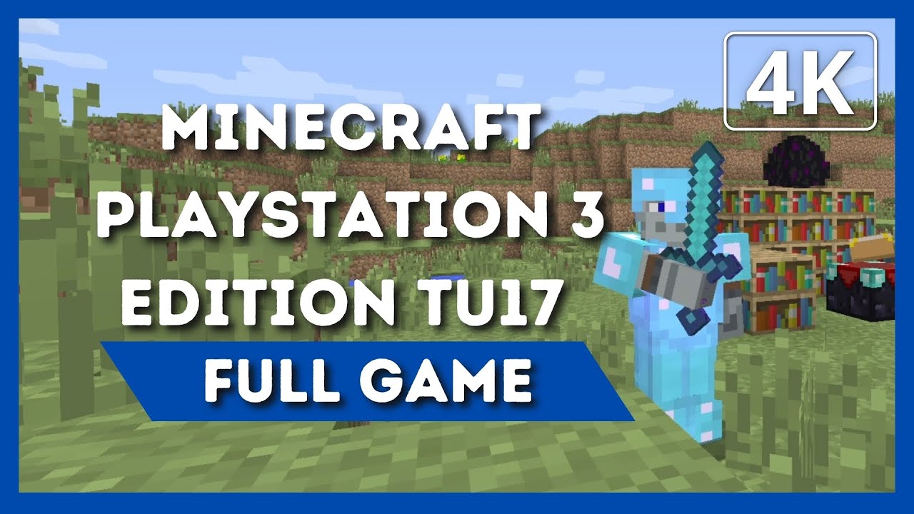 MINECRAFT PLAYSTATION 3 EDITION TITLE UPDATE 17 | Full Game Walkthrough | 4K 60FPS | No Commentary