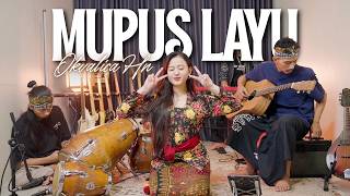 MUPUS LAYU - OKVALICA HN - LARAS NUSANTARA
