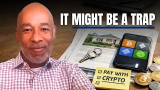 Should You Accept Crypto or Tokenized Real Estate Offers?