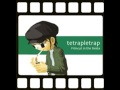 " Vector "  Tetrapletrap