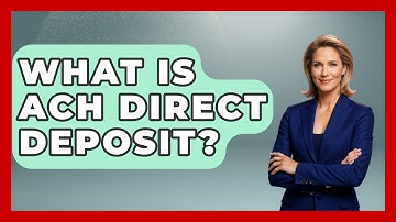 What Is ACH Direct Deposit? - Learn About Economics