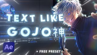 TEXT ANIMATION LIKE @GOJO - AFTER EFFECTS TUTORIAL [Edit/AMV] (+FREE Project-File)