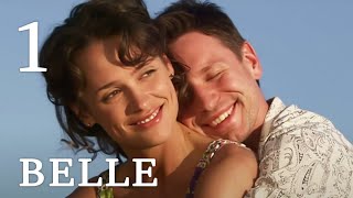 BELLE (Episode 1) ♥ TOP ROMANTIC MOVIES