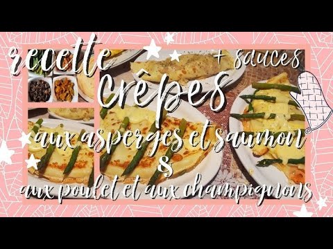 recette---crÊpes-aux-asperges,-saumon-et-aux-poulet,-champignons-sauces
