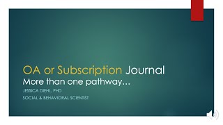 OA vs. Subscription:  Publication Pathways for Academic Journal Papers