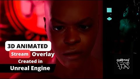 We used Unreal Engine to create a custom 3D animated stream overlay