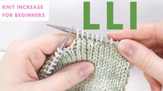 LLI - Left Lifted Increase in Knitting