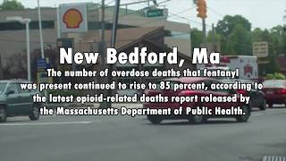 Opioids in the east coast- New Bedford, MA