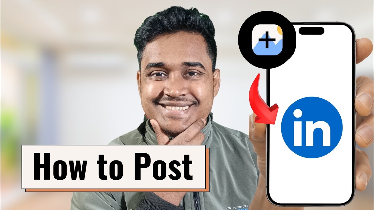 How to Post on LinkedIn from Mobile Phone (Easy Method)