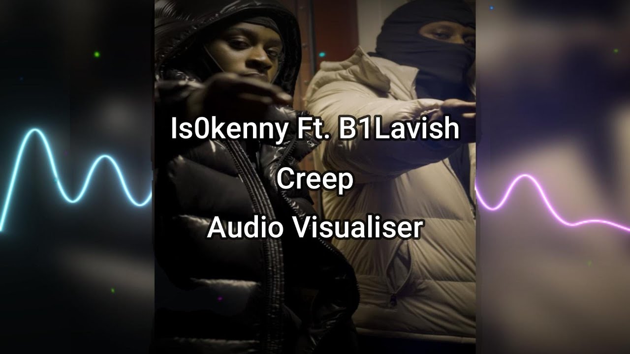 is0kenny - Creep [Audio Visualiser] - YouTube