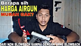 MASA IYA LEBIH MURAH?? - Harga Airgun Pistol 2023 TERBARU!!