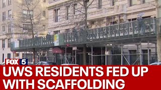 UWS residents fed up with scaffolding