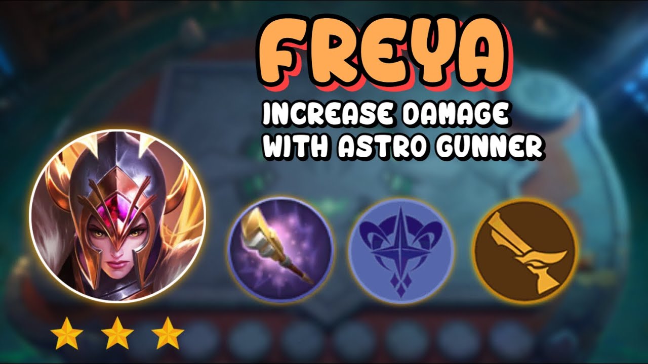 HYPER FREYA CARRY 4 SYNERGY S.A.B.E.R ASTRO GUNNER AND NORTHERN VALE SO STRONG | MAGIC CHESS MLBB