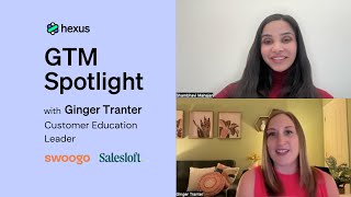 Episode 5: Ginger Tranter on Personalized Learning and Global Scale in Customer Education