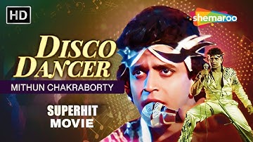 Disco Dancer Full HD Movie | MITHUN CHAKRABORTY, KIM, OM PURI, OM SHIVPURI | Musical Movie