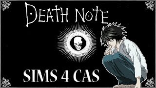 SIMS 4 \\ CAS \\ Death Note Addition \\ L And Light