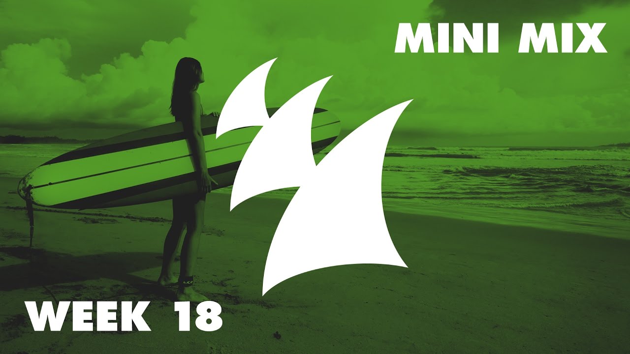 Armada Music Top 100 - New Releases - Week 18 dance music nyc