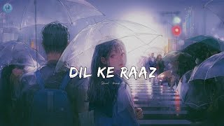 Dil Ke Raaz | Sad Song | Alone | Mood Off | Hindi Song | Axo Beat