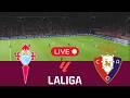 Celta Vigo vs Osasuna | LaLiga 2025 Simulation ⚽