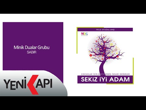 Minik Dualar Grubu - Sabır (Official Video)
