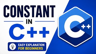 Day #6 Constant in C++ | Constants Explained for Beginners #CodeBowla