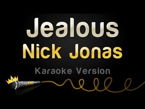 Nick Jonas - Jealous (Karaoke Version)