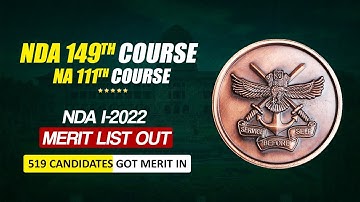 NDA 1 2022 Merit List Out | NDA 149th Course & NA 111th Course Merit List Released | Final Merit