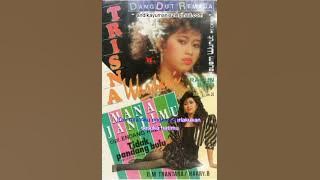 Dangdut lawas. Mana Janjimu - Trisna Wardhani
