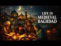 The ENTIRE History of Life in MEDIEVAL BAGHDAD | 500 Years of the Golden Age | History Documentary