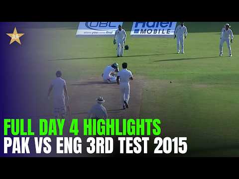 Full Day 4 Highlights 🔥 | Pakistan vs England | 3rd Test 2015 | MR1T