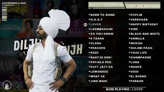 Diljit Dosanjh  (Top 30 Audio Songs)