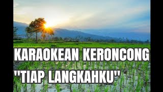 Tiap Langkahku Diatur Oleh Tuhan - Karaoke Keroncong Rohani