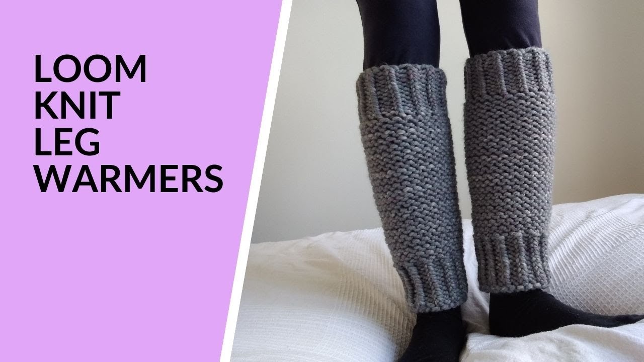 Loom Knit Garter Stitch Legwarmers, Round Loom Knitting 