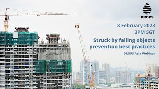 Struck by falling objects prevention