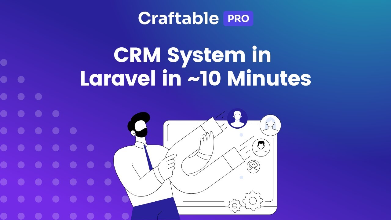 CRM System in Laravel in ~10 minutes - YouTube